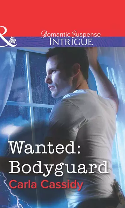 Обложка книги Wanted: Bodyguard, Carla  Cassidy