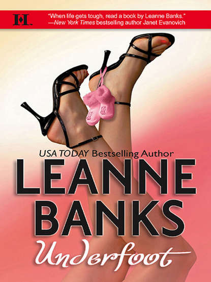 Leanne Banks - Underfoot