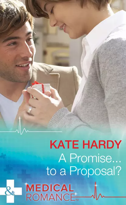 Обложка книги A Promise...to a Proposal?, Kate Hardy