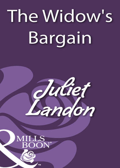 The Widow's Bargain (Juliet  Landon). 