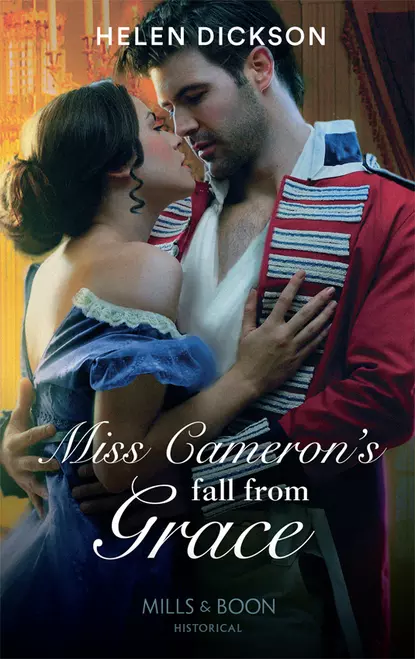 Обложка книги Miss Cameron's Fall from Grace, Хелен Диксон