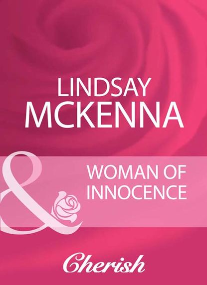 Lindsay McKenna - Woman Of Innocence