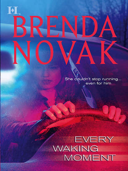 Brenda  Novak - Every Waking Moment