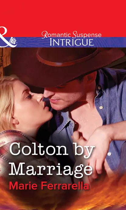 Обложка книги Colton by Marriage, Marie  Ferrarella