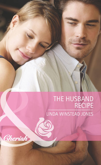 Linda Winstead Jones - The Husband Recipe