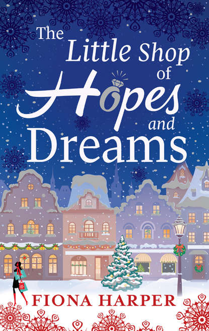 Fiona Harper - The Little Shop of Hopes and Dreams