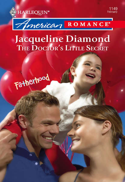 Jacqueline  Diamond - The Doctor's Little Secret
