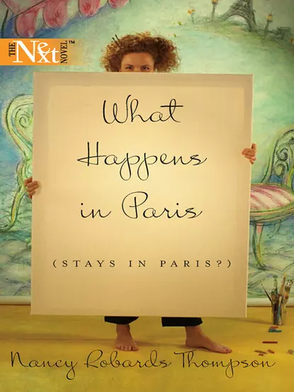 Обложка книги What Happens in Paris, Nancy Thompson Robards