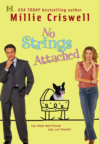 Millie  Criswell - No Strings Attached