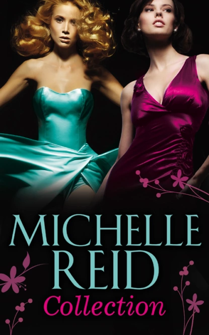 Обложка книги Michelle Reid Collection, Michelle Reid