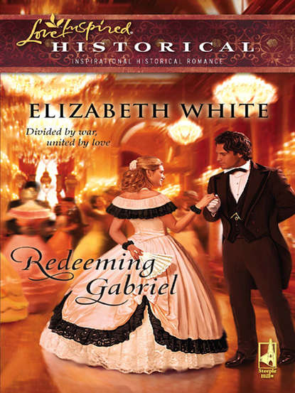 Redeeming Gabriel (Elizabeth  White). 