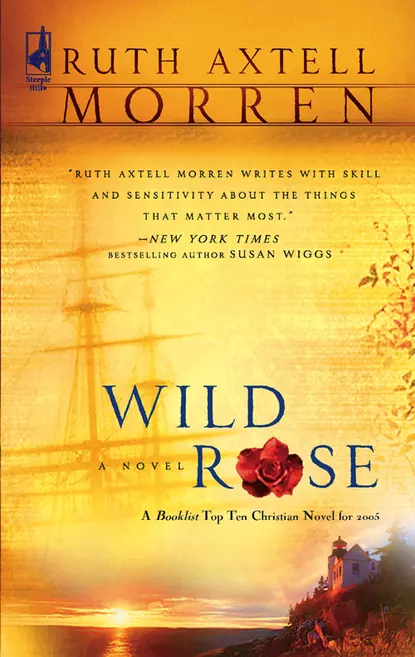 Обложка книги Wild Rose, Ruth Morren Axtell