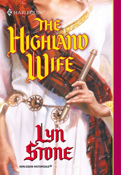 The Highland Wife (Lyn  Stone). 