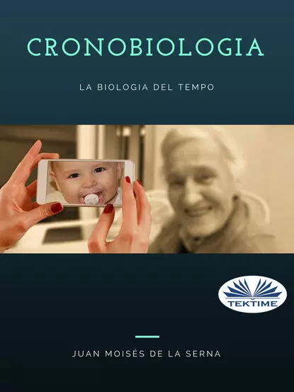 Обложка книги Cronobiologia, Dr. Juan Moisés De La Serna