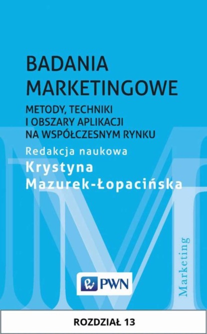 

Badania marketingowe. Rozdział 13