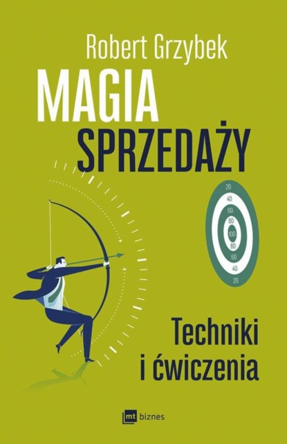 Robert Grzybek - Magia sprzedaży