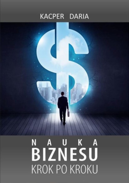 

Nauka Biznesu Krok po Kroku