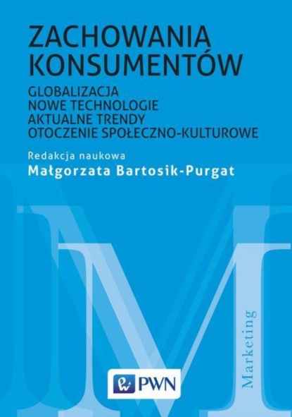 Группа авторов - Zachowania konsumentów