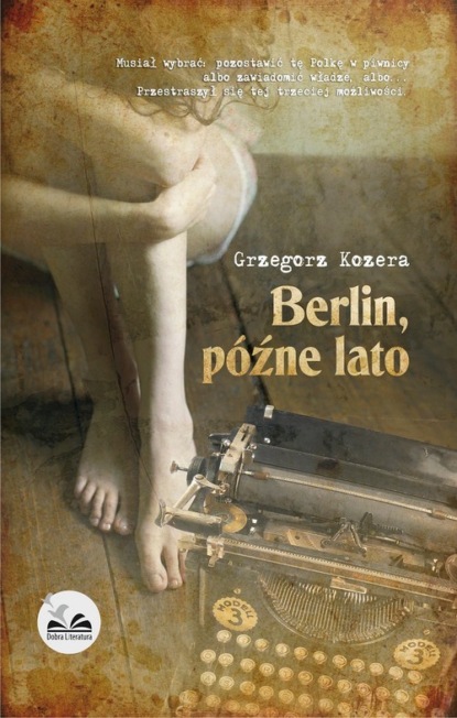 Grzegorz Kozera — Berlin, p?źne lato