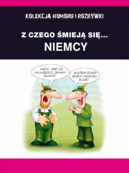 

Z czego śmieją się... Niemcy