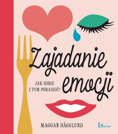 

Zajadanie emocji. Jak sobie z tym poradzić