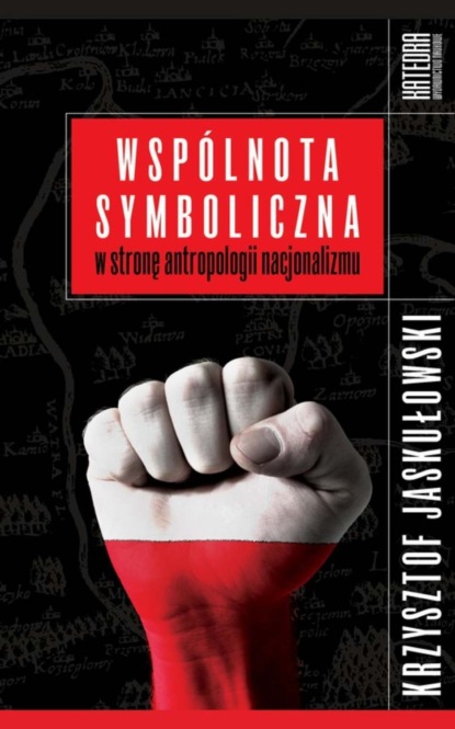 Krzysztof Jaskułowski - Wspólnota symboliczna