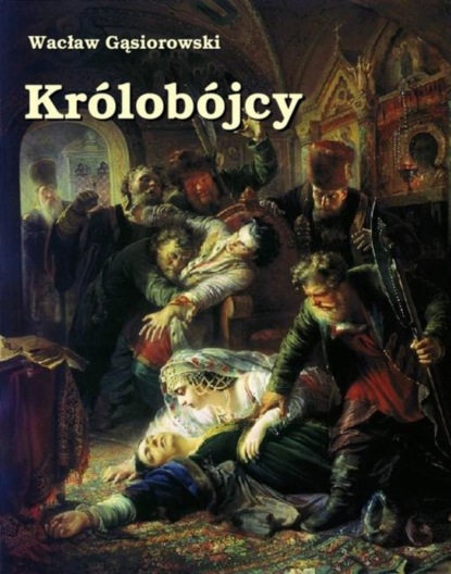 

Królobójcy