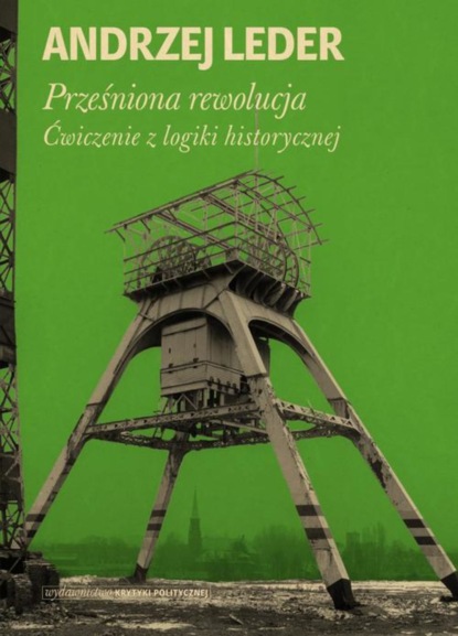 

Prześniona rewolucja