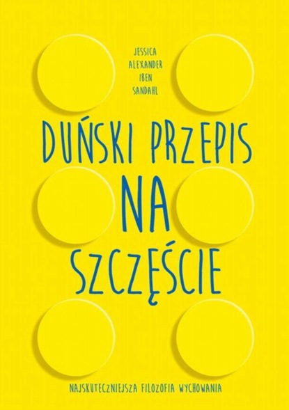 

Hygge. Duński przepis na szczęście