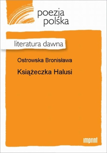 Bronisława Ostrowska — Książeczka Halusi