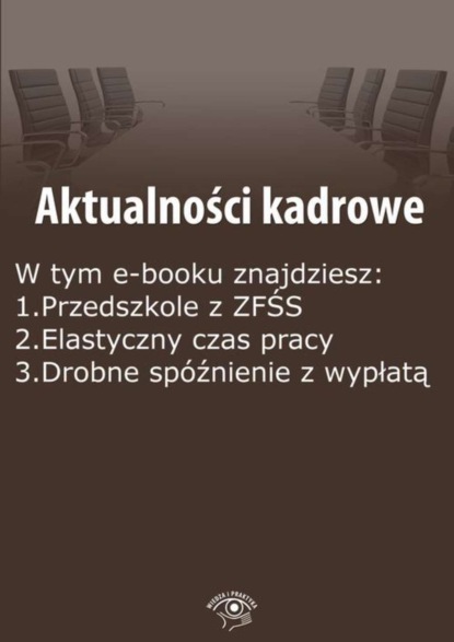 

Aktualności kadrowe, wydanie wrzesień 2015 r.