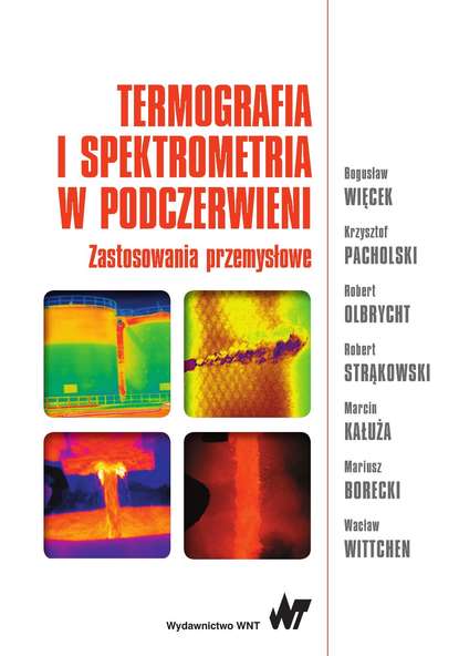 Группа авторов - Termografia i spektrometria w podczerwieni