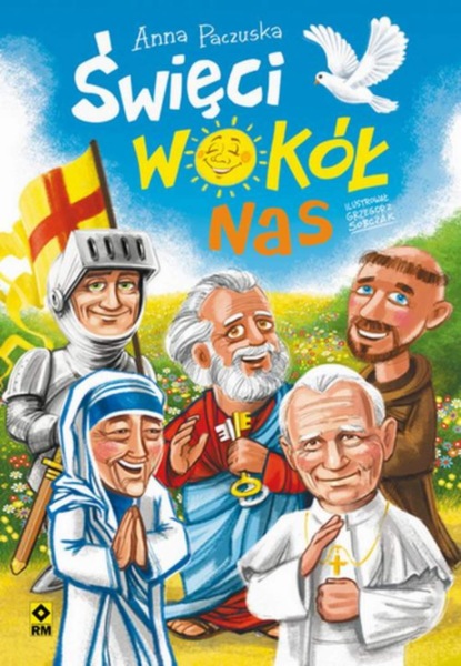 

Święci wokół nas