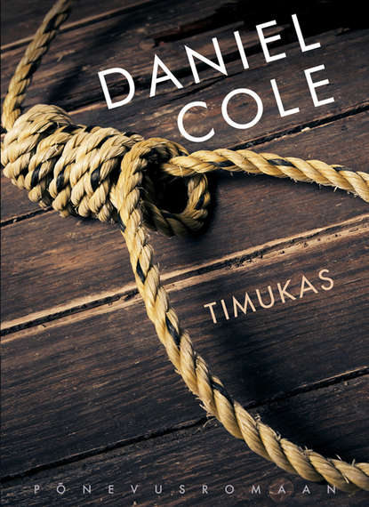 Daniel Cole - Timukas