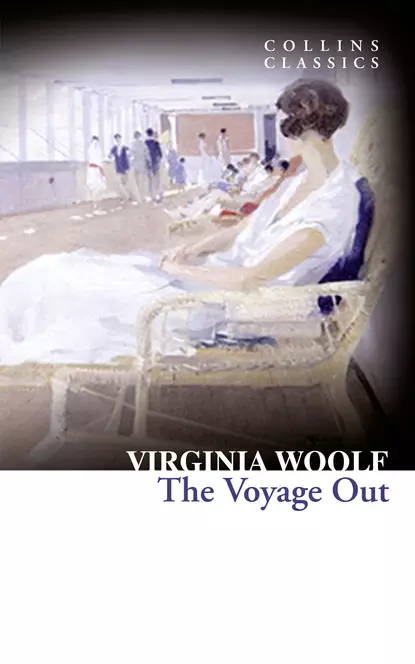 Обложка книги The Voyage Out, Вирджиния Вулф