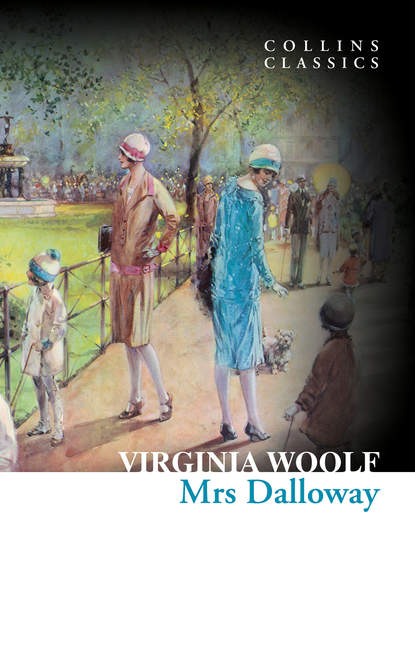 Вирджиния Вулф — Mrs Dalloway