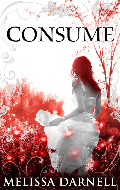 Melissa  Darnell - Consume
