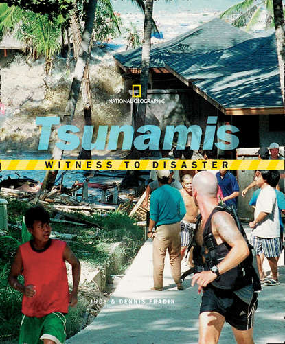 National Kids Geographic - Witness to Disaster: Tsunamis