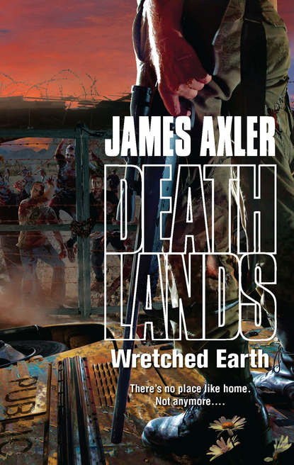 James Axler - Wretched Earth