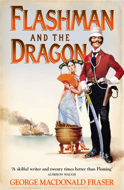 George Fraser MacDonald - Flashman and the Dragon