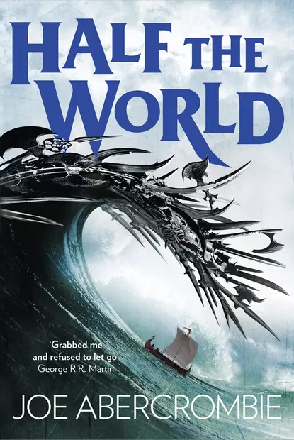 Обложка книги Half the World, Джо Аберкромби