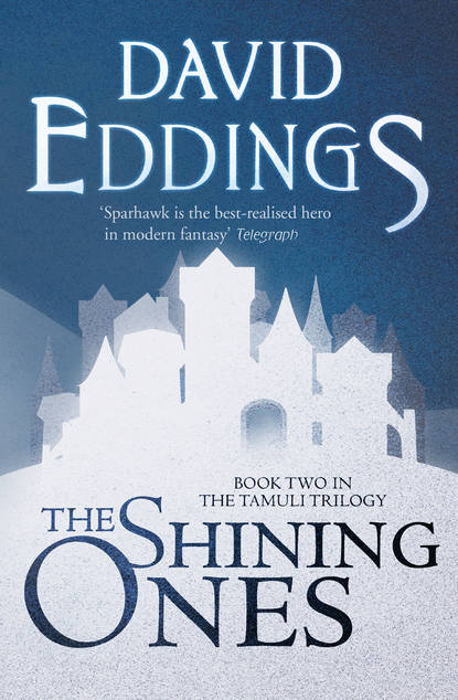 David  Eddings - The Shining Ones