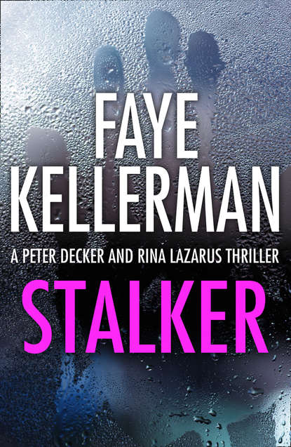 Faye  Kellerman - Stalker