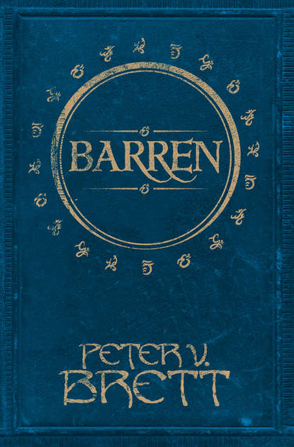Peter Brett V. - Barren
