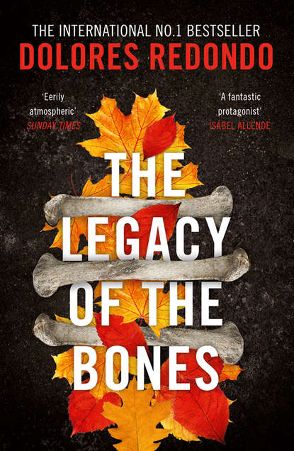 Долорес Редондо — The Legacy of the Bones