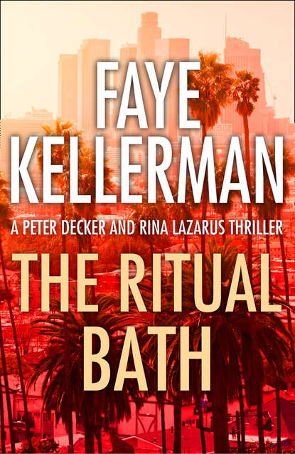 Faye  Kellerman - The Ritual Bath