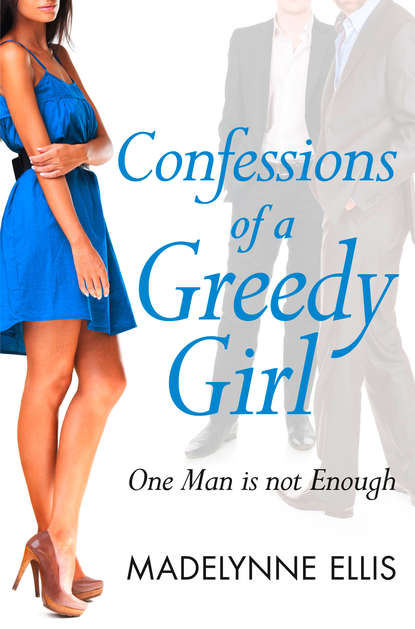 Madelynne  Ellis - Confessions of a Greedy Girl