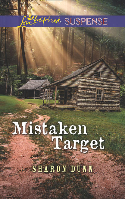 Mistaken Target (Sharon  Dunn). 