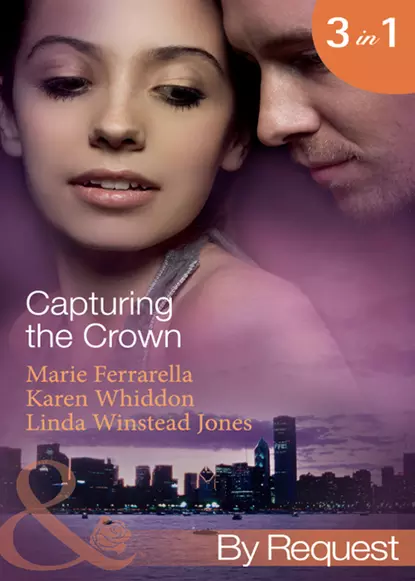 Обложка книги Capturing the Crown: The Heart of a Ruler, Marie  Ferrarella