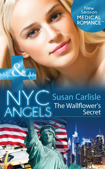 Обложка книги NYC Angels: The Wallflower’s Secret, Susan Carlisle